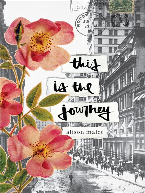 Title details for This Is the Journey by Alison Malee - Available